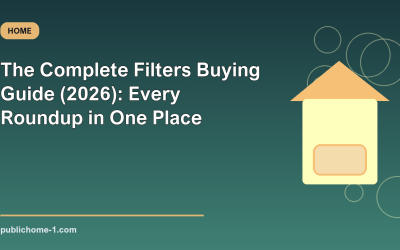 The Complete Filters Buying Guide (2026): Every Roundup in One Place